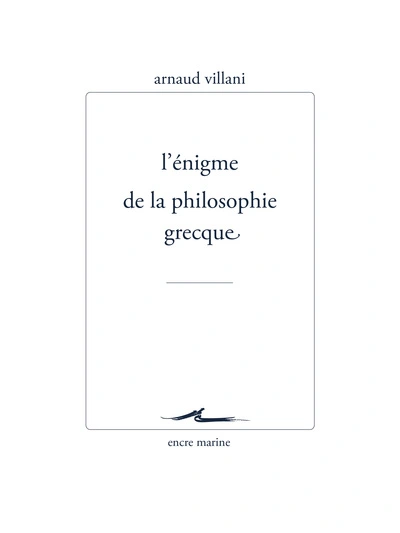 L’Énigme de la philosophie grecque