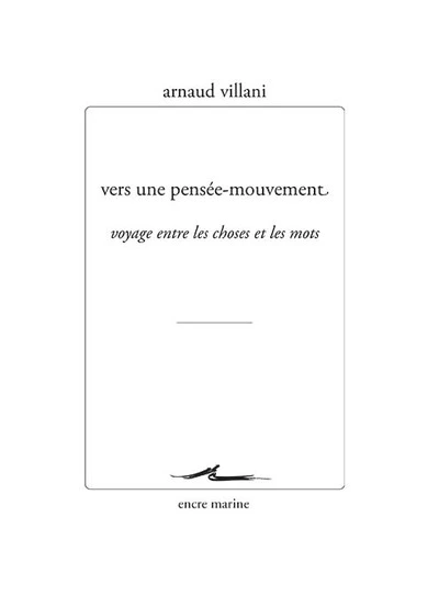 Vers une pensée-mouvement