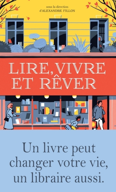 Lire, vivre et rêver