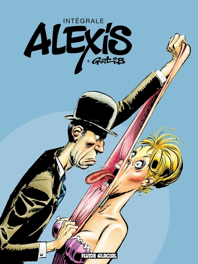 Alexis et Gotlib - Intégrale