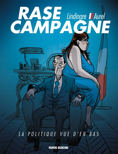 Rase campagne: la politique vue d'en bas