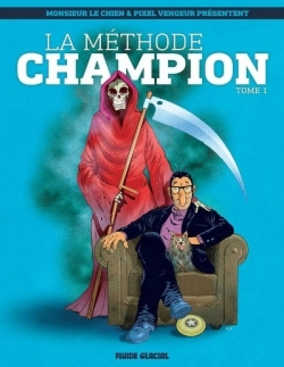 La méthode champion, tome 1