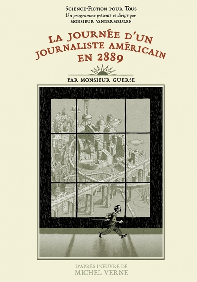 La journée d'un journaliste américain en 2889