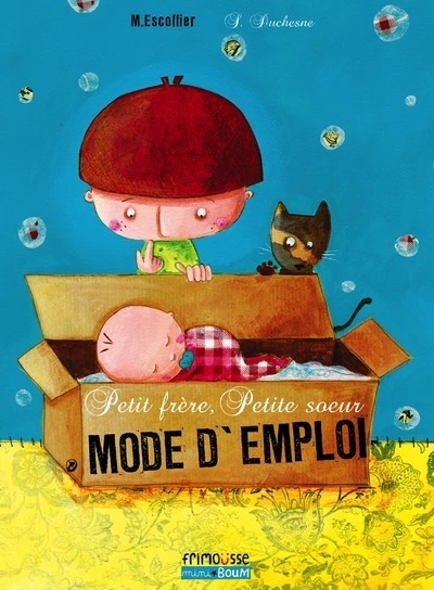 Petit frère, Petite soeur : mode d'emploi