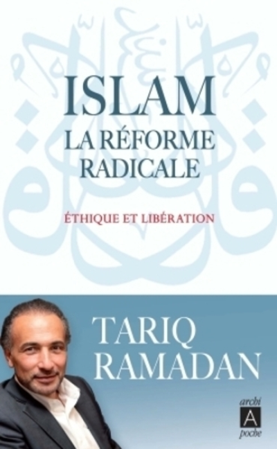 Islam - La réforme radicale