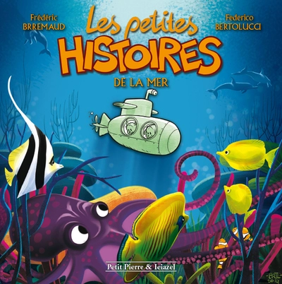 Les petites histoires T3 - De la mer