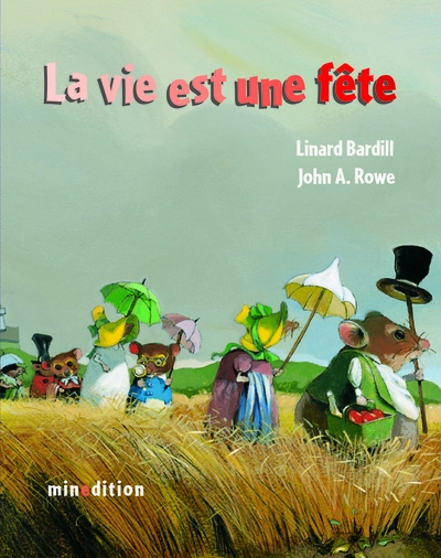 La vie est une fête