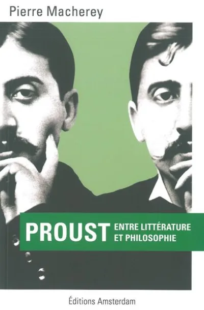 Proust : Entre littérature et philosophie