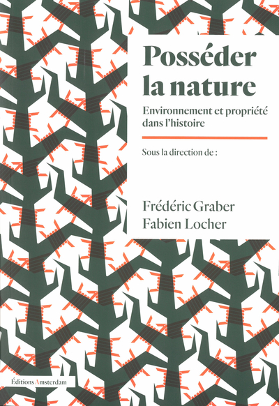 Posséder la nature