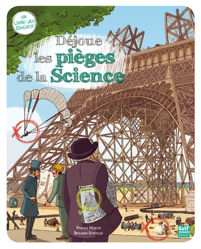 Déjoue les pièges de la Science