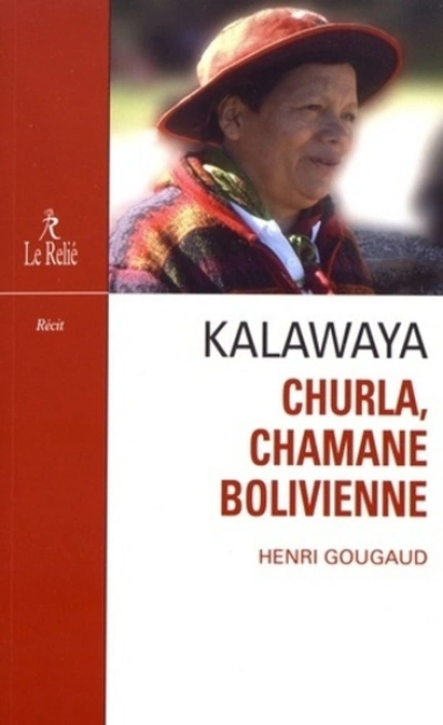 Kalawaya - Churla, chamane bolivienne