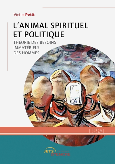 L'animal spirituel et politique