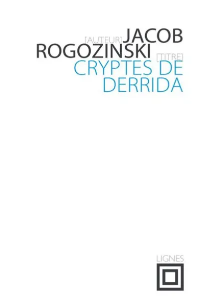 Cryptes de Derrida