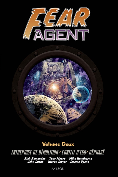 Fear agent - Intégrale, tome 2