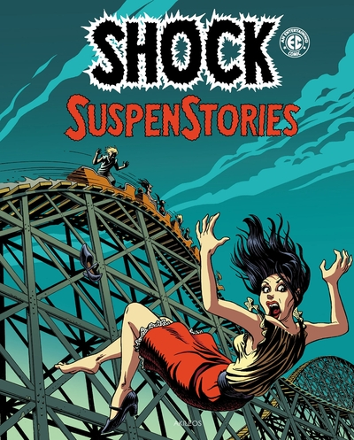 Shock SuspenStories, tome 3