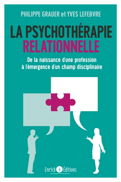 La psychothérapie relationnelle