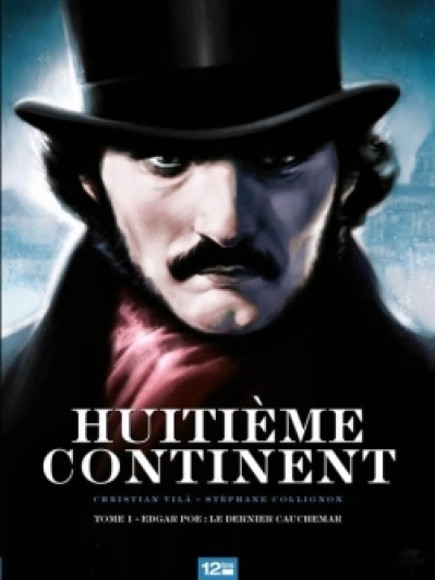 Huitième continent, Tome 1 : Edgar Poe : le dernier cauchemar