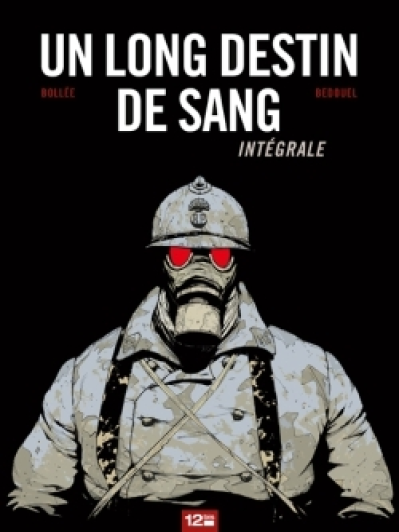 Un long destin de sang - Intégrale