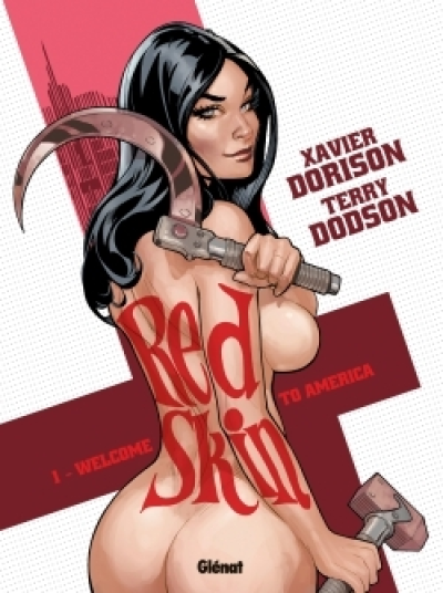 Red Skin, tome 1 : Welcome to America