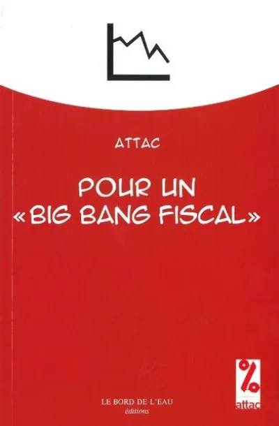 Pour un « big bang » fiscal