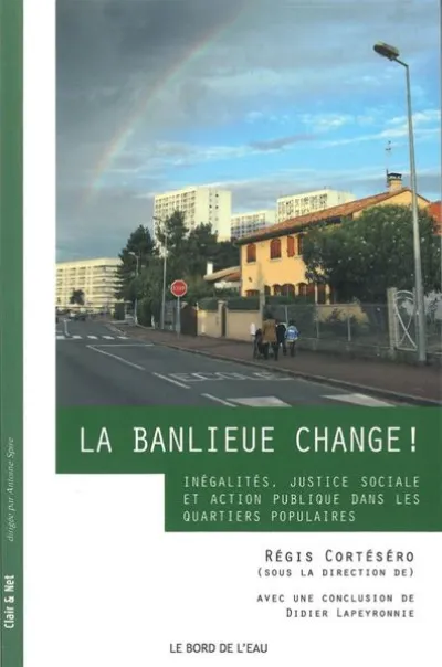 La Banlieue Change !