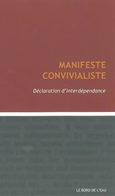 Manifeste convivialiste. Déclaration d'interdépendance