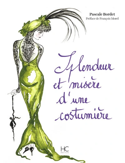 Splendeur et misère d'une costumière