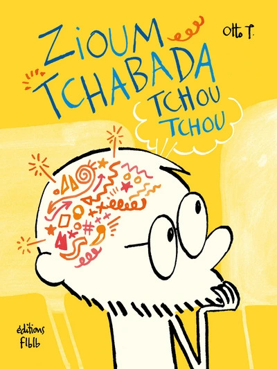 Zioum tchabada tchou tchou