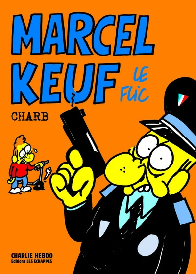 Marcel Keuf Le Flic