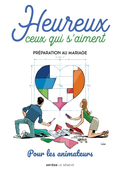 Heureux ceux qui s'aiment - Préparation au mariage - Animateur