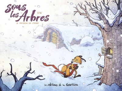 Sous les arbres, tome 2 : Le frisson de l'hiver