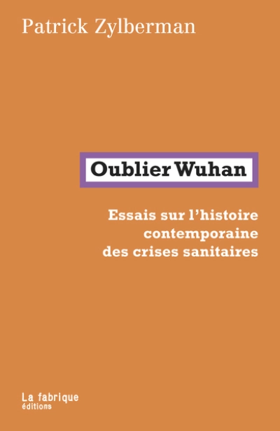 Oublier Wuhan