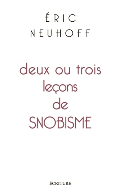 Deux ou trois leçons de snobisme