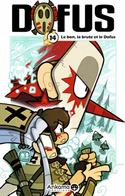 Dofus, tome 14 : Le bon, la brute et le Dofus