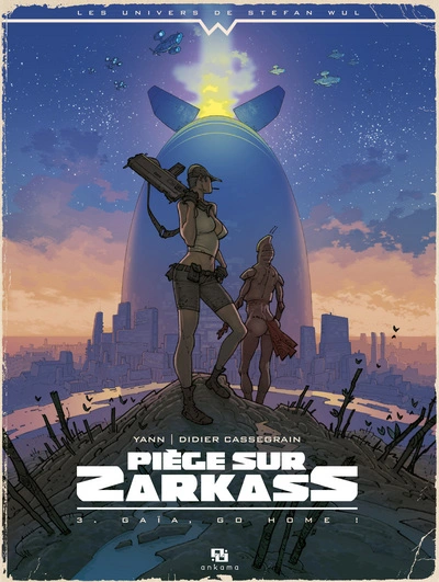 Piège sur Zarkass, tome 3 : Gaïa, go home !