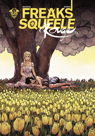 Freaks' Squeele Rouge, tome 3 : Que sera sera