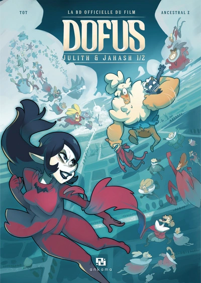 Dofus - Julith & Jahash, tome 1