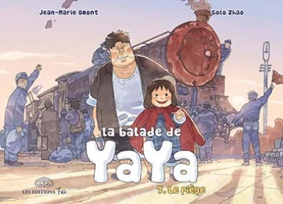 La balade de Yaya, tome 7 : Le piège