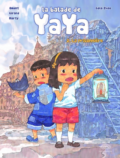 La balade de Yaya, Tome 2 : La prisonnière