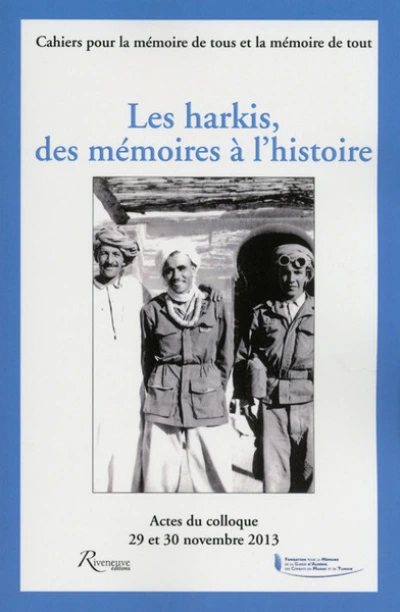 Les harkis, des mémoires à l'histoire