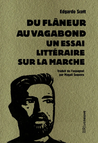 Du Flâneur au vagabond : Un essai littéraire sur la marche