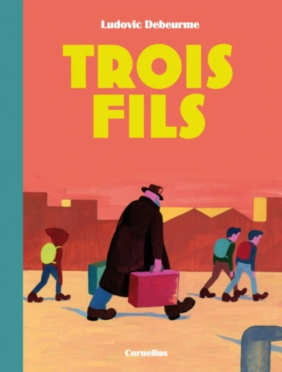 Trois fils