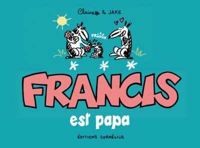 Francis est papa