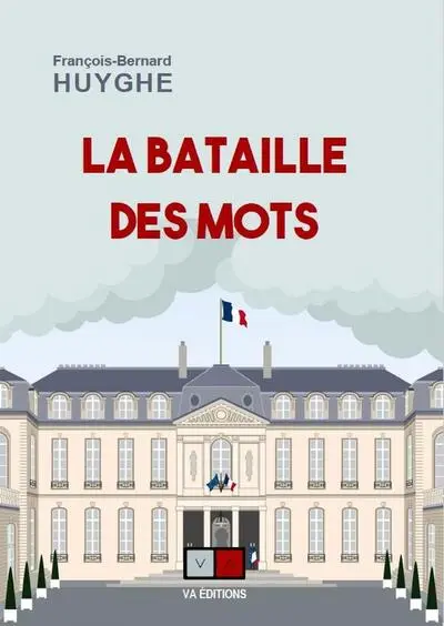 La bataille des mots