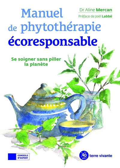 Manuel de phytothérapie écoresponsable