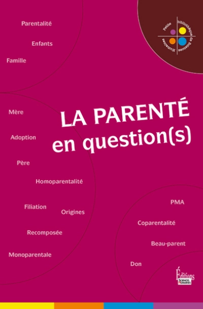 La parenté en question(s)