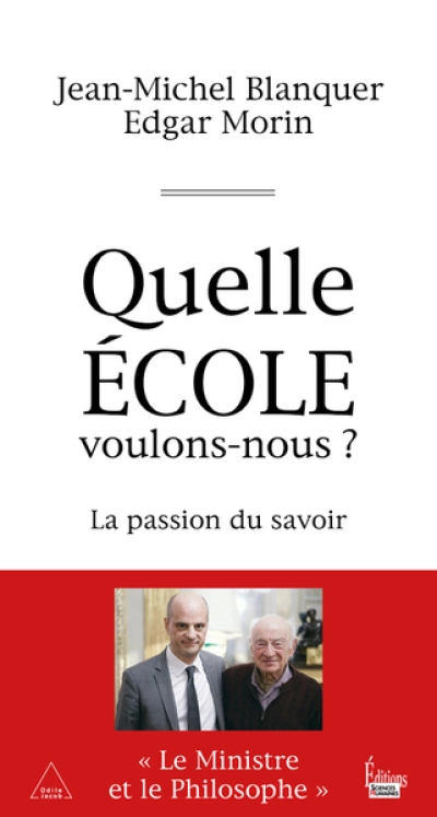 Quelle école voulons-nous ?