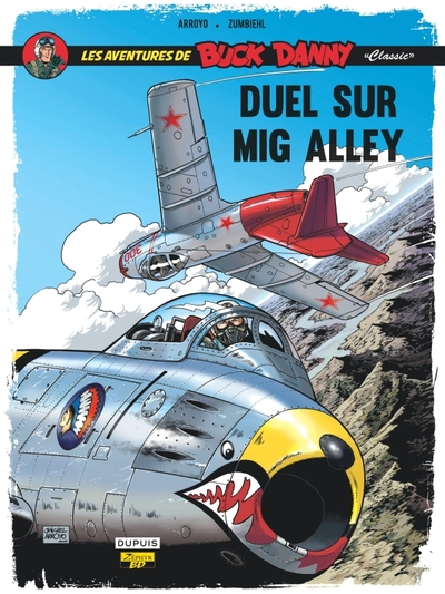 Les aventures de Buck Danny, tome 2 : Duel sur Mig Alley