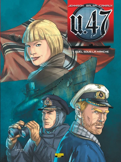 U.47, tome 7 : Duel dans la Manche