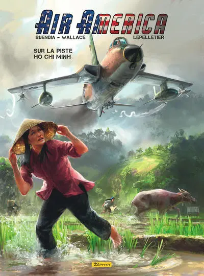 Air America, tome 1 : Sur la piste Ho Chi Minh